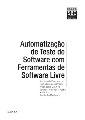 Automatização de Teste de Software com Ferramentas de Software Livre