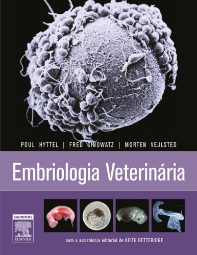 Embriologia Veterinária 1ED