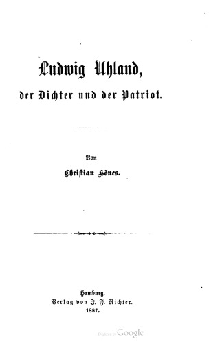 Ludwig Uhland, der Dichter und der Patriot
