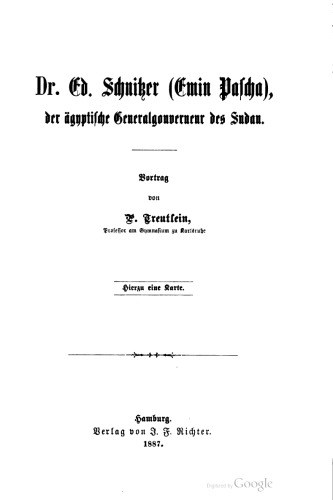 Dr. Ed. Schnitzer (Emin Pascha), der ägyptische Generalgouverneur des Sudan
