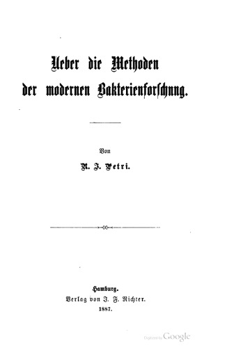 Über die Methoden der modernen Bakterienforschung