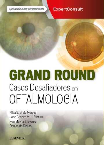 Grand Round 1ED: Casos Desafiadores em Oftalmologia