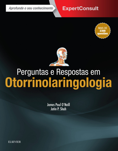 Perguntas e Respostas em Otorrinolaringologia 1ED
