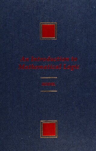 An Introduction to Mathematical Logic (Dover Books on Mathematics) Reprint Edition