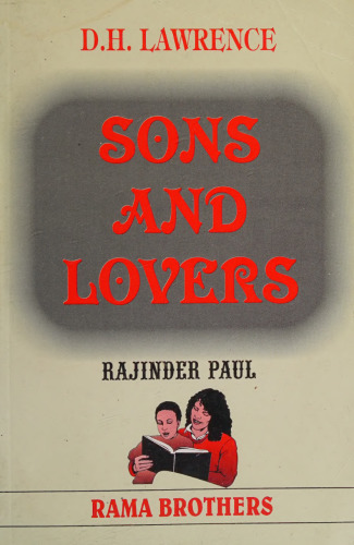 Sons and Lovers : A Critical Study