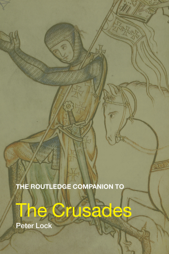 The Routledge Companion To The Crusades