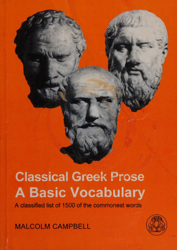 Classical Greek Prose: A Basic Vocabulary