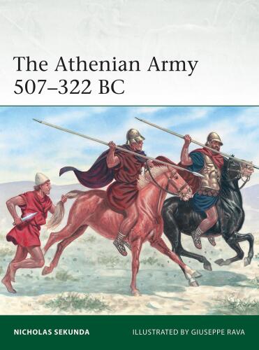 The Athenian Army 507–322 BC