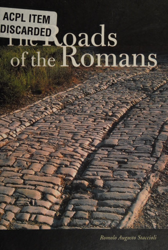 The Roads of the Romans (Getty Trust Publications: J. Paul Getty Museum)