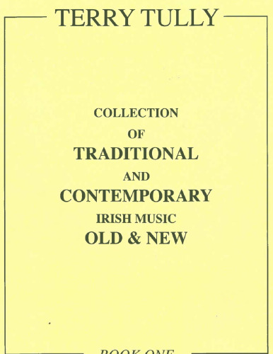 Collection of Traditional and Contemporary Irish Music for the Great Highland Bagpipe