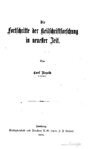 Die Fortschritte der Keilschriftforschung in neuester Zeit