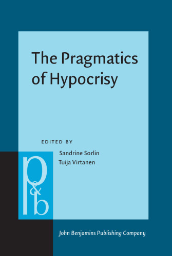 The Pragmatics of Hypocrisy