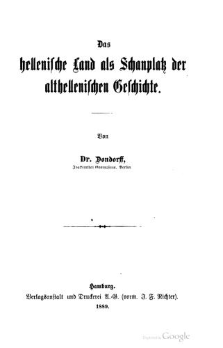 Das hellenische Land als Schauplatz althellenischer Geschichte