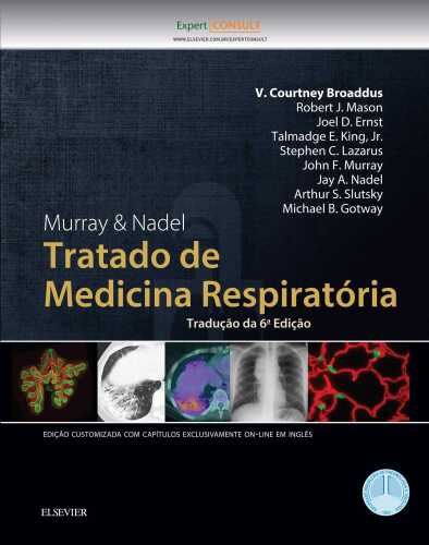 Murray & Nadel Tratado de Medicina Respiratória 6ED