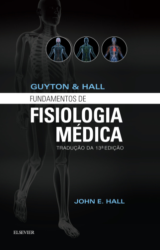Guyton & Hall Fundamentos de Fisiologia 13ED