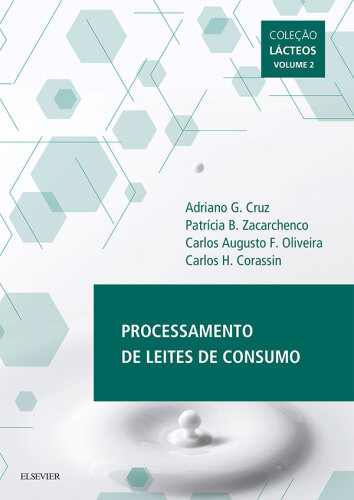 Processamento de Leites de Consumo 1ED: Coleção Lácteos  - Volume 2