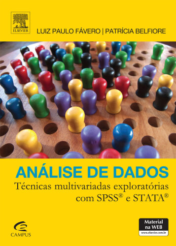 Análise de Dados: Técnicas Multivariadas Exploratórias com SPSS e STATA 1ED
