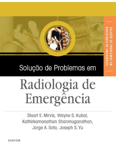 Solução de Problemas em Radiologia de Emergência 1ED