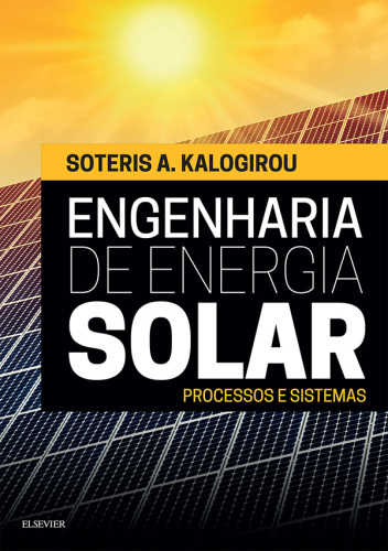 Engenharia de Energia Solar: Processos e Sistemas