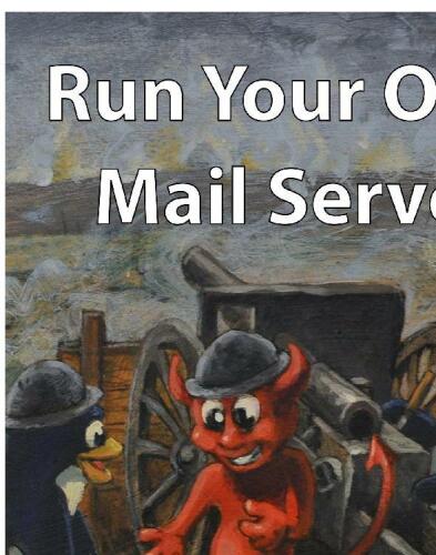 Run Your Own Mail Server
