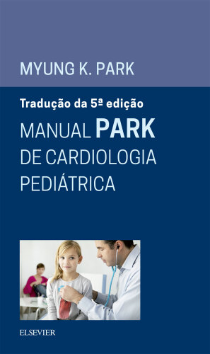 Manual Park de Cardiologia Pediátrica 5ED