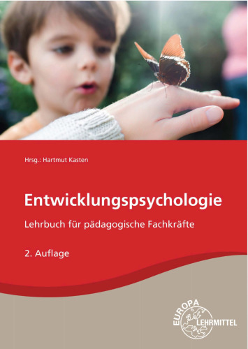 Entwicklungspsychologie : Lehrbuch für pädagogische Fachkräfte