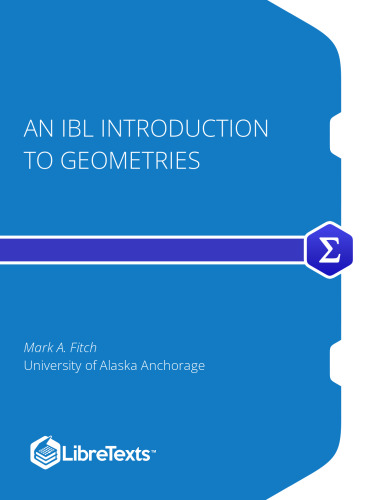 An Inquiry-Based Learning (IBL) Introduction to Geometry