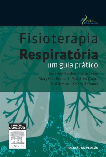 Fisioterapia Respiratória Um Guia Prático 2ED