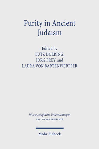 Purity in Ancient Judaism: Texts, Contexts, and Concepts