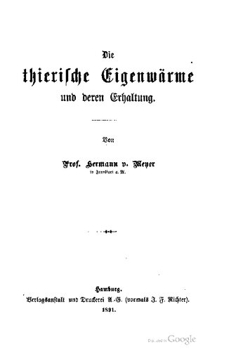 Die tierische Eigenwärme und deren Erhaltung