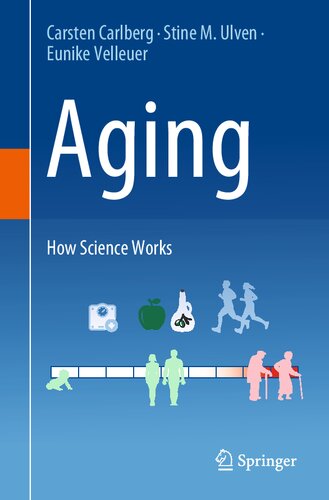 Aging: How Science Works