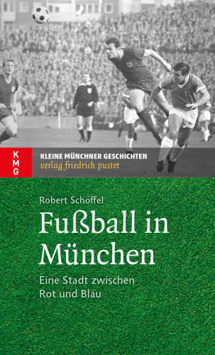 Fußball in München