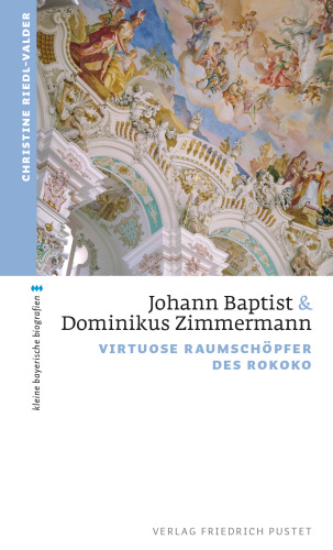 Johann Baptist und Dominikus Zimmermann