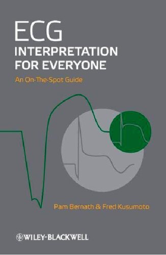 ECG Interpretation for Everyone: An On-The-Spot Guide