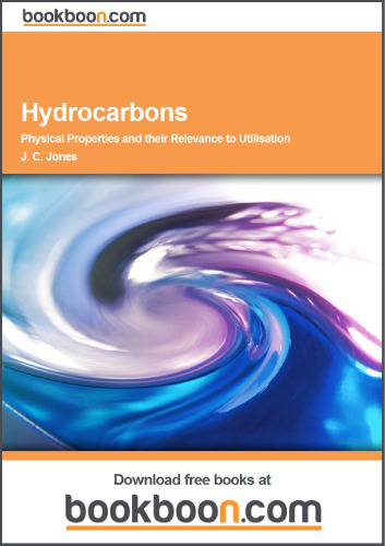Hydrocarbons: Physical Properties and their Relevance to Utilisation