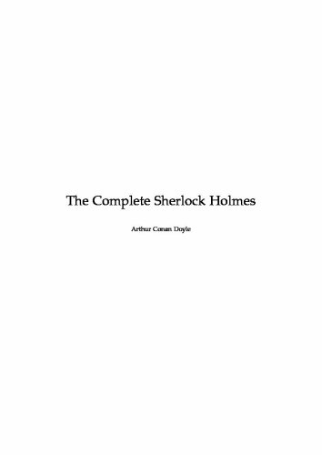 The Complete Sherlock Holmes
