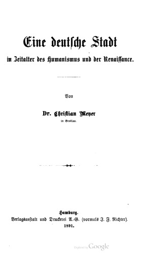 Eine deutsche Stadt im Zeitalter des Humanismus und der Renaissance