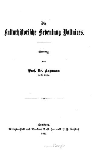 Die kulturhistorische Bedeutung Voltaires. Vortrag