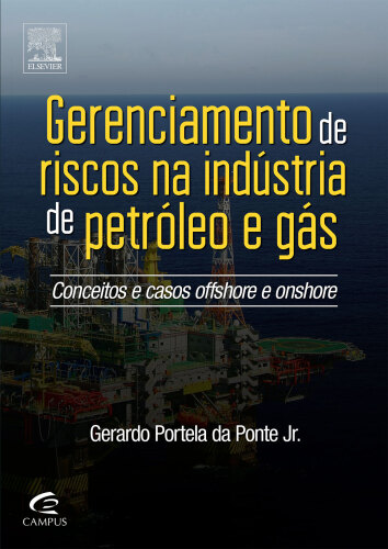 Gerenciamento de Riscos para a Indústria de Petróleo e Gás 1ED
