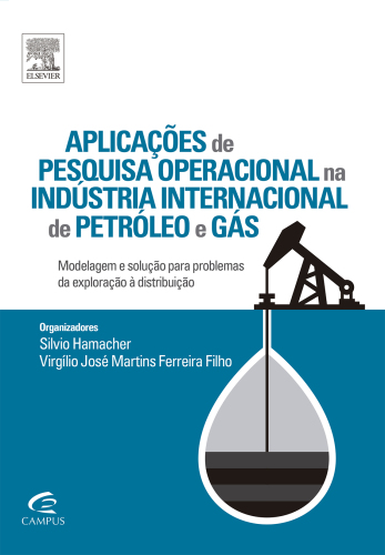 Aplicações De Pesquisa Operacional Na Indústria Internacional De Petróleo 1ED