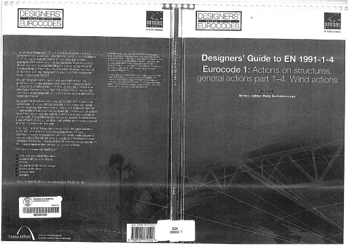 Designers' Guide to EN 1991-1-4 Eurocode 1: Actions on Structures, General Actions: Wind Actions (Eurocode Designers' Guide) (Pt. 1-4)
