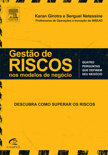Gestão de Riscos nos Modelos de Negócio 1ED: Quatro Perguntas que Definem seu Negócio