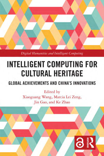 Intelligent Computing for Cultural Heritage: Global Achievements and China's Innovations