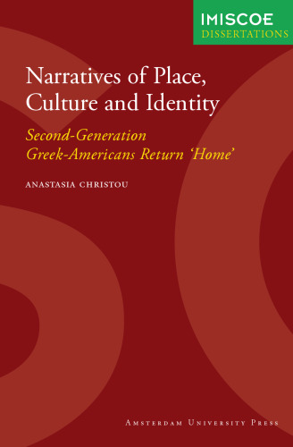 Narratives of Place, Culture and Identity