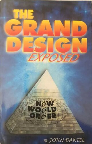 The Grand Design Exposed: New World Order