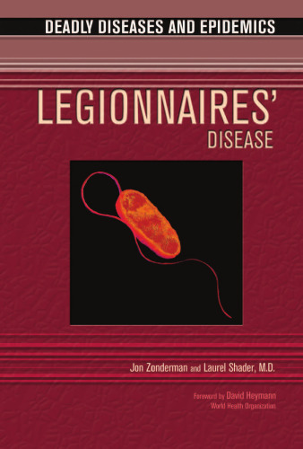 Legionnaire's Disease (Deadly Diseases and Epidemics)