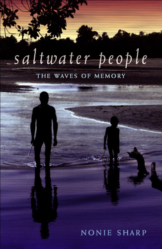 Saltwater people: The waves of memory