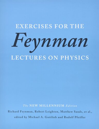 Exercies for the Feynman Lectures on Physics