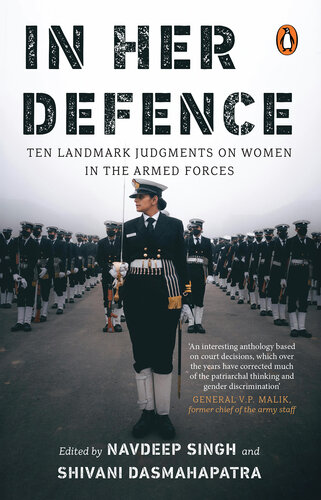 In Her Defence: Ten Landmark Judgments on Women in the Armed Forces