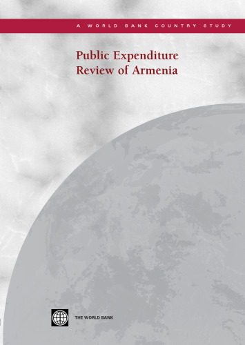 Public Expenditure Review of Armenia (World Bank Country Study)